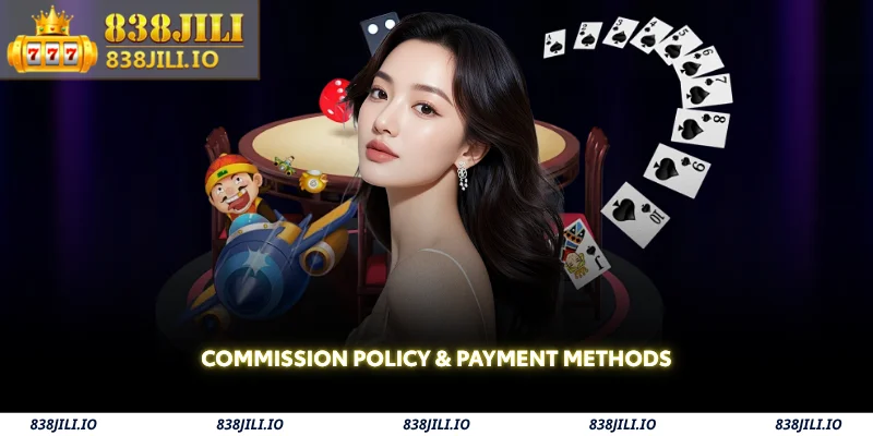 commission policy & payment methods