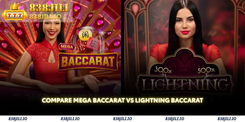 compare mega baccarat vs lightning baccarat