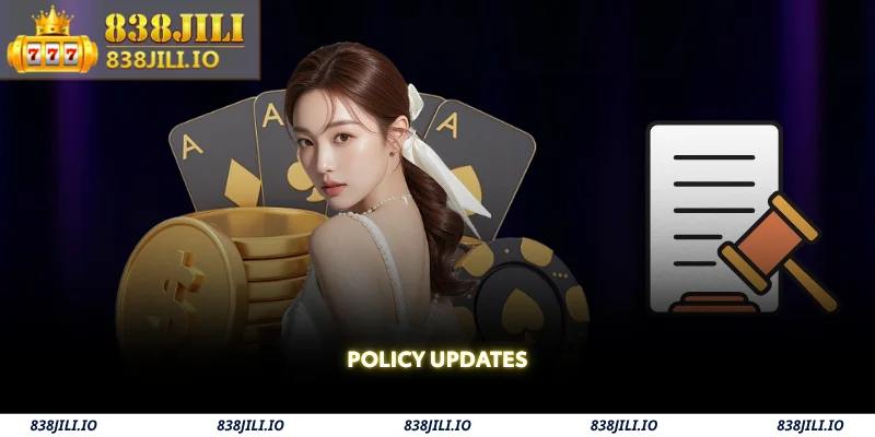 838JILI Privacy Policy – How We Protect Your Data 4 policy updates