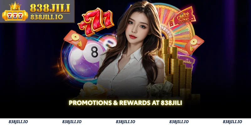 838JILI – Play Slots, Live Casino & Fishing Games PH 12 promotions & rewards at 838jili