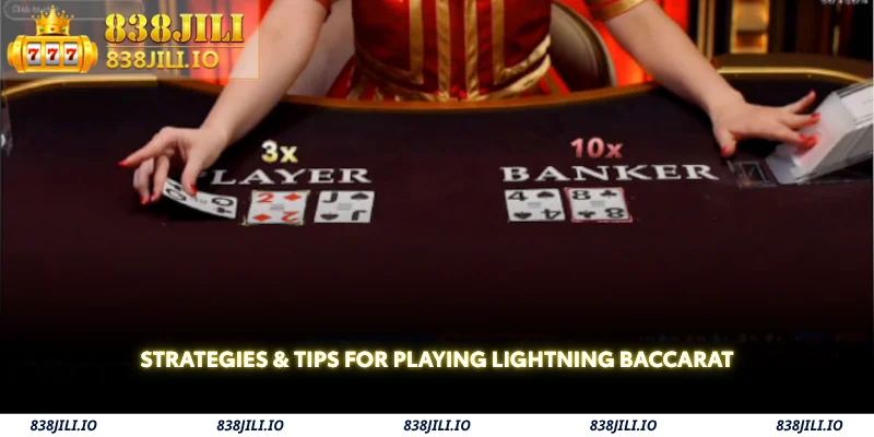 strategies & tips for playing lightning baccarat