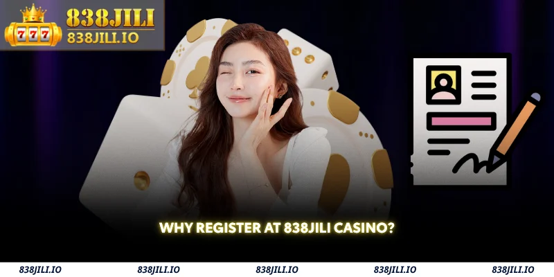 why register at 838jili casino